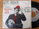 Joe Dolce Music Theatre – Shaddap You Face 7" (Germany VG)