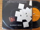 Murray Head - One Night In Bangkok 7" (RSA VG+)