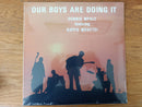 Dennis Mpale - Our Boys Are Doing It (EU EX)