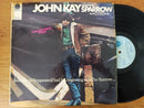 John Kay And The Sparrow - John Kay And The Sparrow (RSA VG)