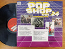 VA - Pop Shop Vol. 24 (RSA VG+) 2LP Gatefold