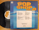 VA - Pop Shop Vol. 25 (RSA VG) 2LP Gatefold