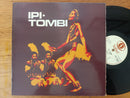 Ipi-Tombi - Ipi-Tombi (RSA VG) Gatefold