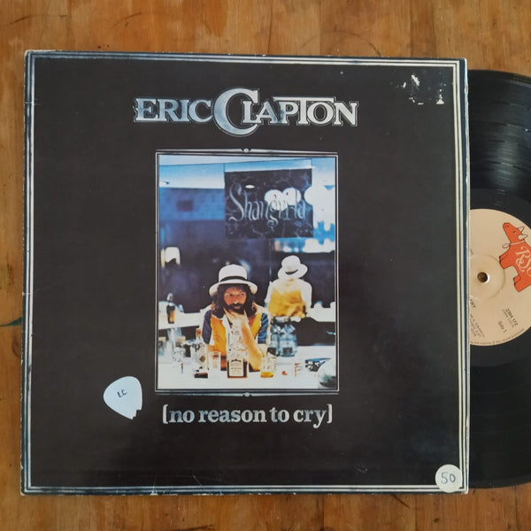 Eric Clapton - No Reason To Cry (RSA VG-)