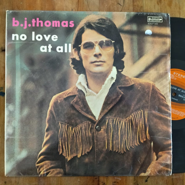B.J. Thomas - No Love At All (RSA VG)