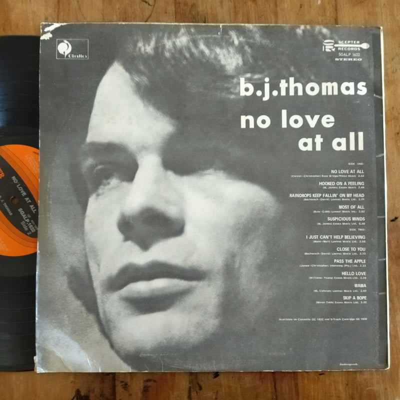 B.J. Thomas - No Love At All (RSA VG)