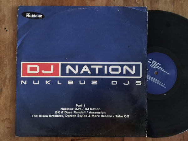 Nukleuz DJs – DJ Nation Part 1 12" ( UK VG)