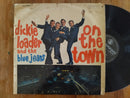 Dickie Loader & The Blue Jeans - On The Town (RSA VG-)