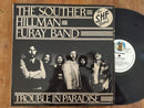The Souther Hillman Furay Band - Trouble In Paradise (RSA VG)