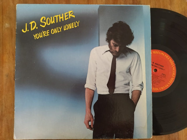 J.D. Souther - You're Only Lonely (USA VG)