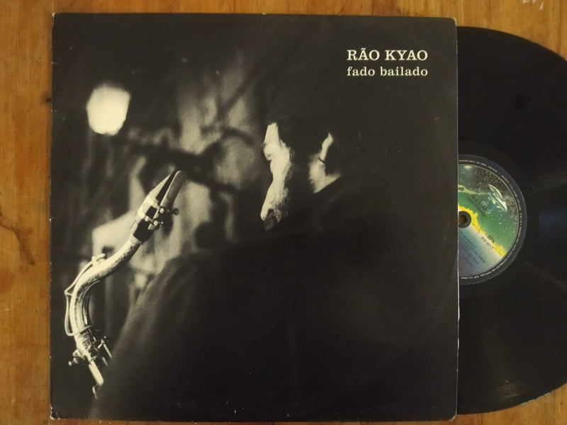 Rão Kyao – Fado Bailado (Portugal VG/VG-)