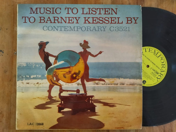 Barney Kessel – Music To Listen To Barney Kessel By (UK VG)