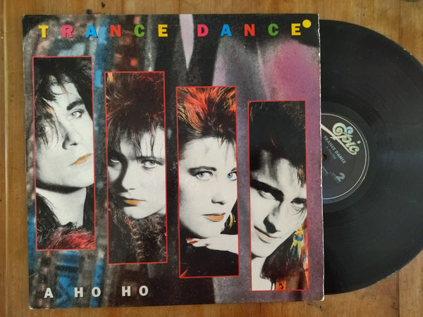 Trance Dance – A-Ho-Ho (USA VG+)