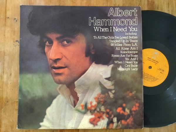Albert Hammond - When I Need You (RSA VG+)