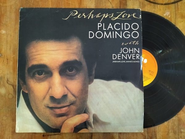 Placido Domingo With John Denver - Perhaps Love (RSA VG+)