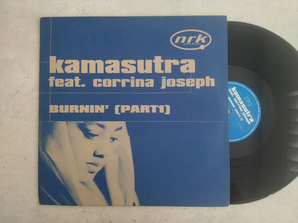 Kamasutra Feat. Corrina Joseph – Burnin' [Part1] 12" (UK VG+)