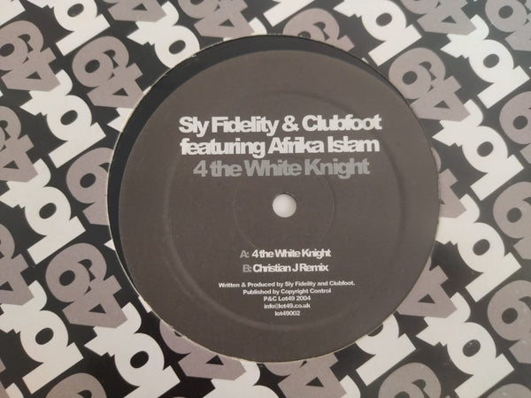 Sly Fidelity & Clubfoot Feat. Afrika Islam – 4 The White Knight 12" (UK VG)+)