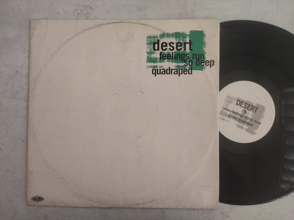 Desert – Feelings Run So Deep 12" (UK VG)
