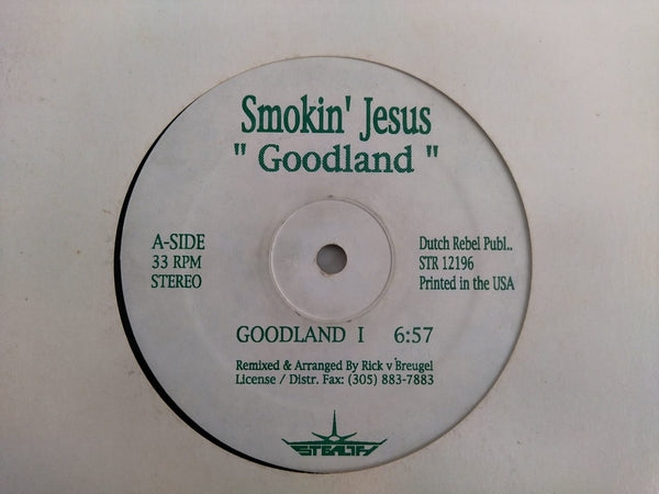 Smokin' Jesus – Goodland 12" (UK VG)