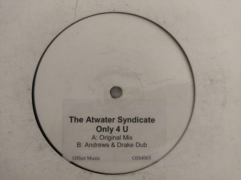Atwater Syndicate – Only 4 U 12" (UK VG+)
