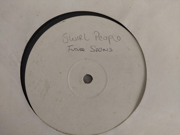Swirl People – Future Signs 12" (UK VG)