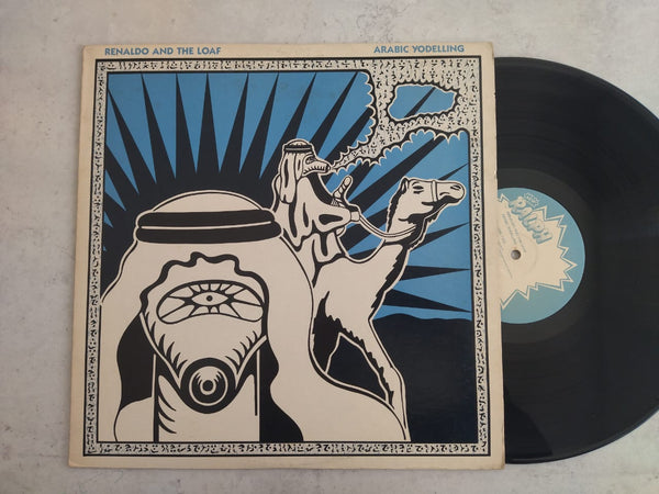 Renaldo And The Loaf - Arabic Yodelling (USA VG+)