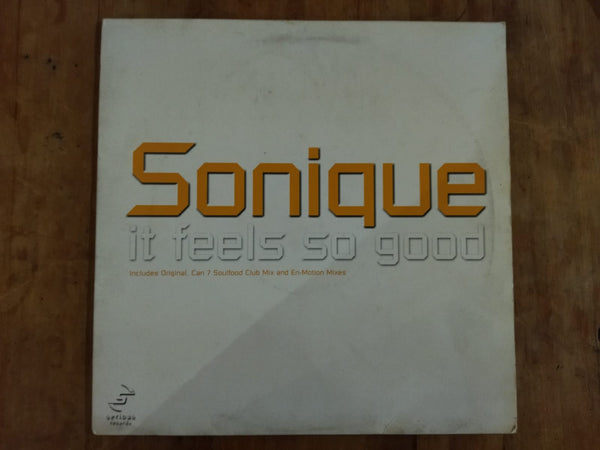 Sonique - It Feels So Good 12" (EU VG)