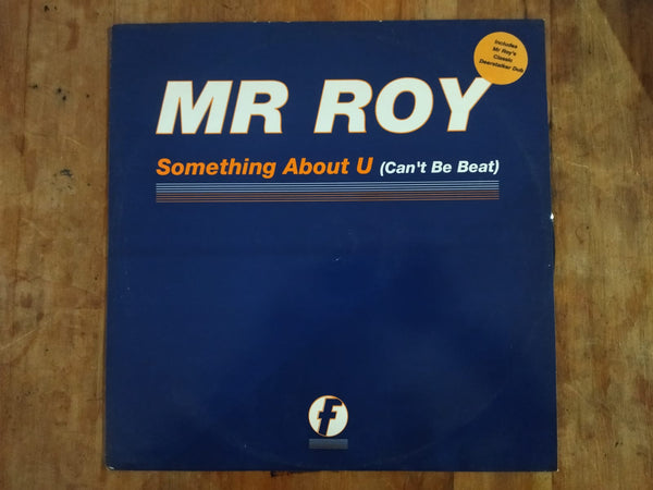 Mr Roy – Something About U 12" (UK VG+)