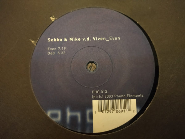Sebbo & Mike v.d. Viven – Even 12" (EU VG+)
