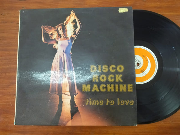 Disco Rock Machine - Time To Love (RSA VG)