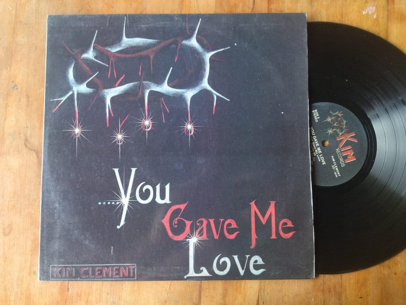 Kim Clement – You Gave Me Love (RSA VG)