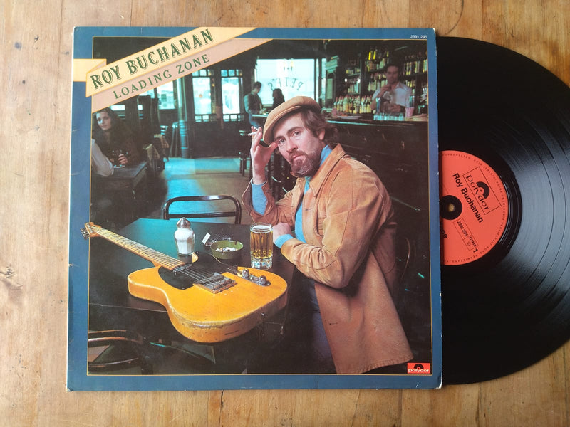 Roy Buchanan - Loading Zone (Germany VG)