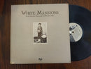 VA - White Mansions (USA VG+) Gatefold with insert