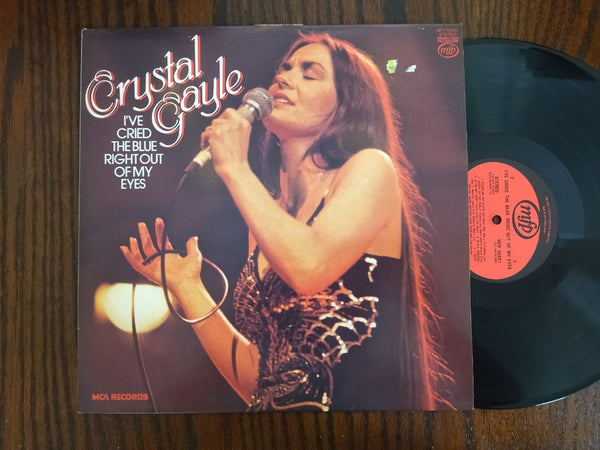 Crystal Gayle - Ive Cried The Blues Right Out Of My Eyes (UK VG+)