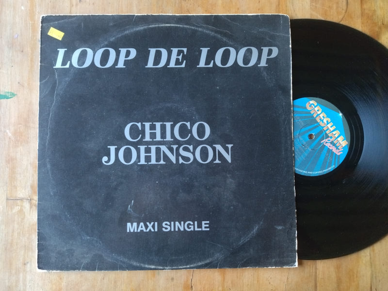 Chico Johnson - Loop De Loop 12" (RSA VG+)