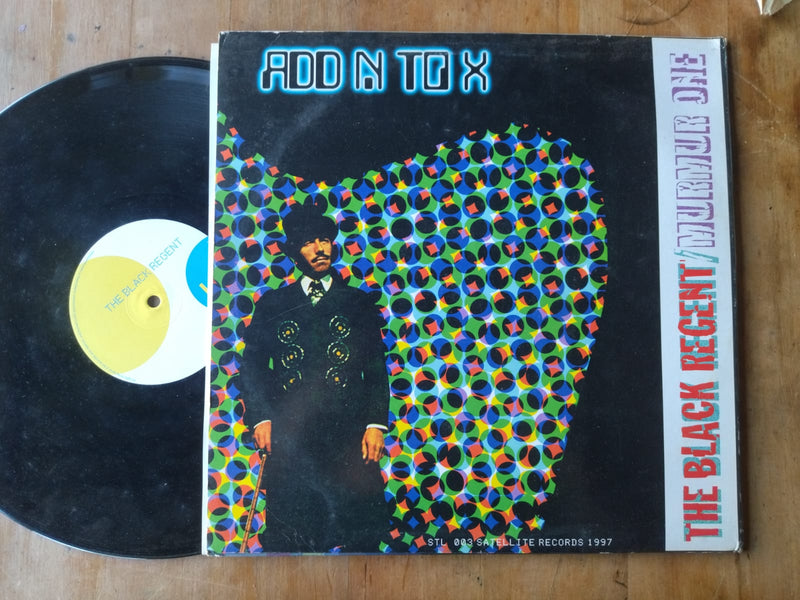 Add N To X – The Black Regent / Murmur One (UK VG+)