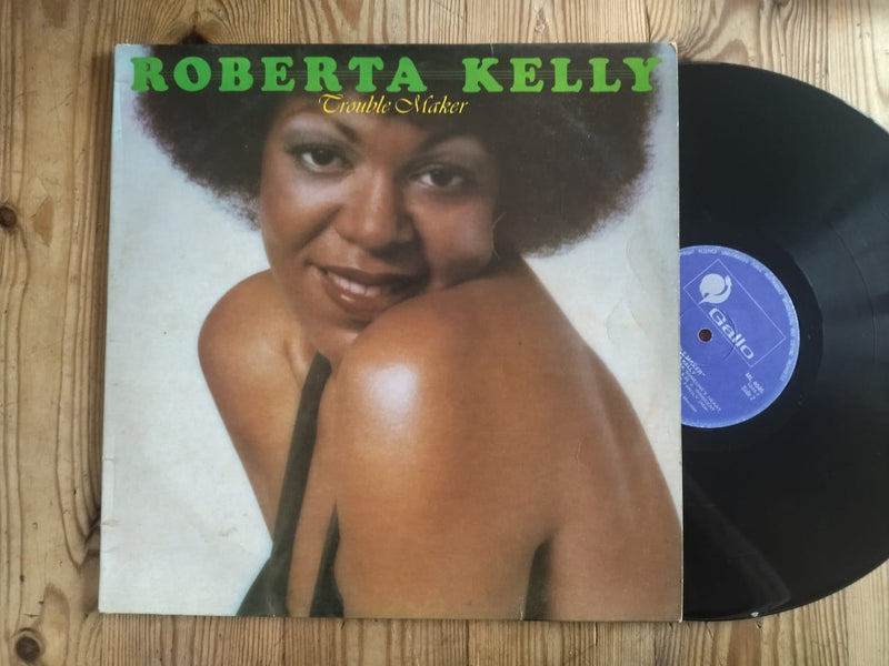 Roberta Kelly - Trouble Maker (RSA VG)