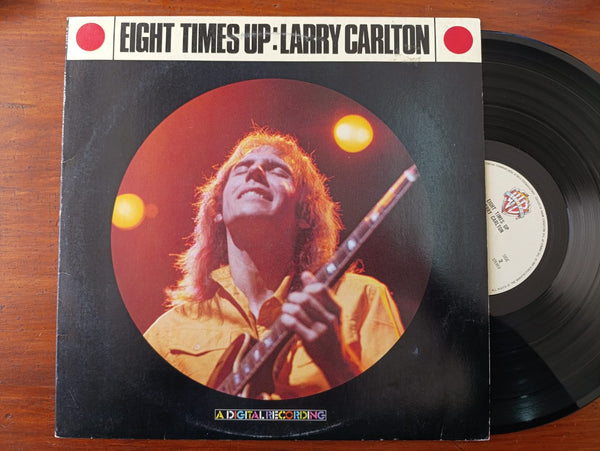 Larry Carlton – Eight Times Up (Japan VG+)