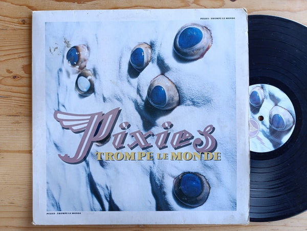 Pixies - Trompe Le Monde (Germany VG)