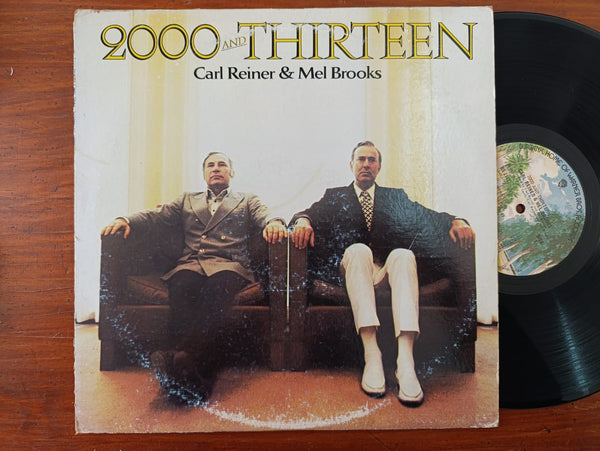 Carl Reiner & Mel Brooks – 2000 And Thirteen (USA VG)