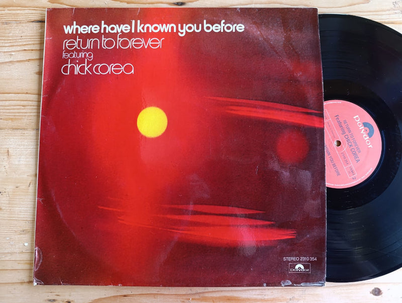 Chick Corea - Where Have I Known You Before (Germany VG+)