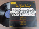 Demis Roussos / Roger Whittaker / Vicky Leandros - The Golden Voice (RSA VG+)