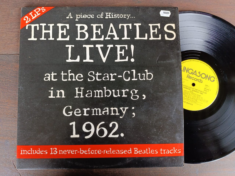 The Beatles – Live! At The Star-Club In Hamburg, Germany; 1962 (UK VG+) 2LP Gatefold