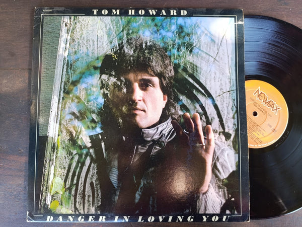 Tom Howard – Danger In Loving You (USA VG+)