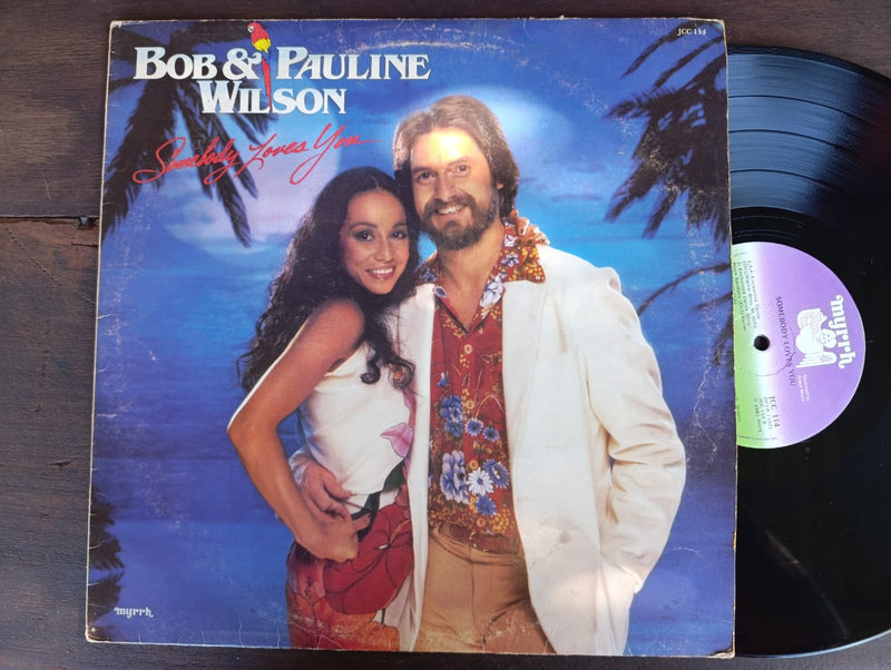 Bob & Pauline Wilson - Somebody Loves You (RSA VG)