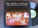 The Doobie Brothers - What Were Once Vices Are Now Habits (RSA VG)