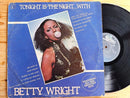 Betty Wright - Tonight Is The Night (RSA VG)