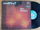 The Flames - Soulfire! (RSA VG)
