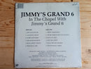 Jimmy's Grand 6 - In The Chapel With (RSA EX) Sealed