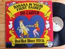 Bo Carter - Banana In Your Fruit Basket (USA VG+)